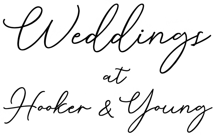 Weddings at Hooker & Young
